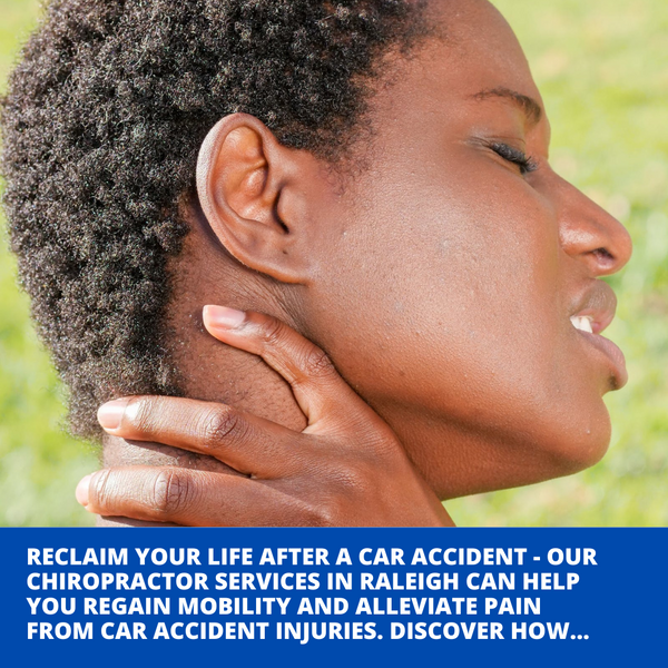 Accident and Injury Chiropractor Raleigh